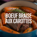 boeuf braisé aux carottes plat cocotte fonte cuisine familiale