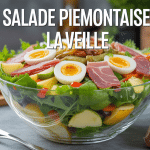 Peut on préparer une piémontaise la veille, salade colorée en verre