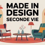 illustration made in design seconde vie mobilier reconditionné